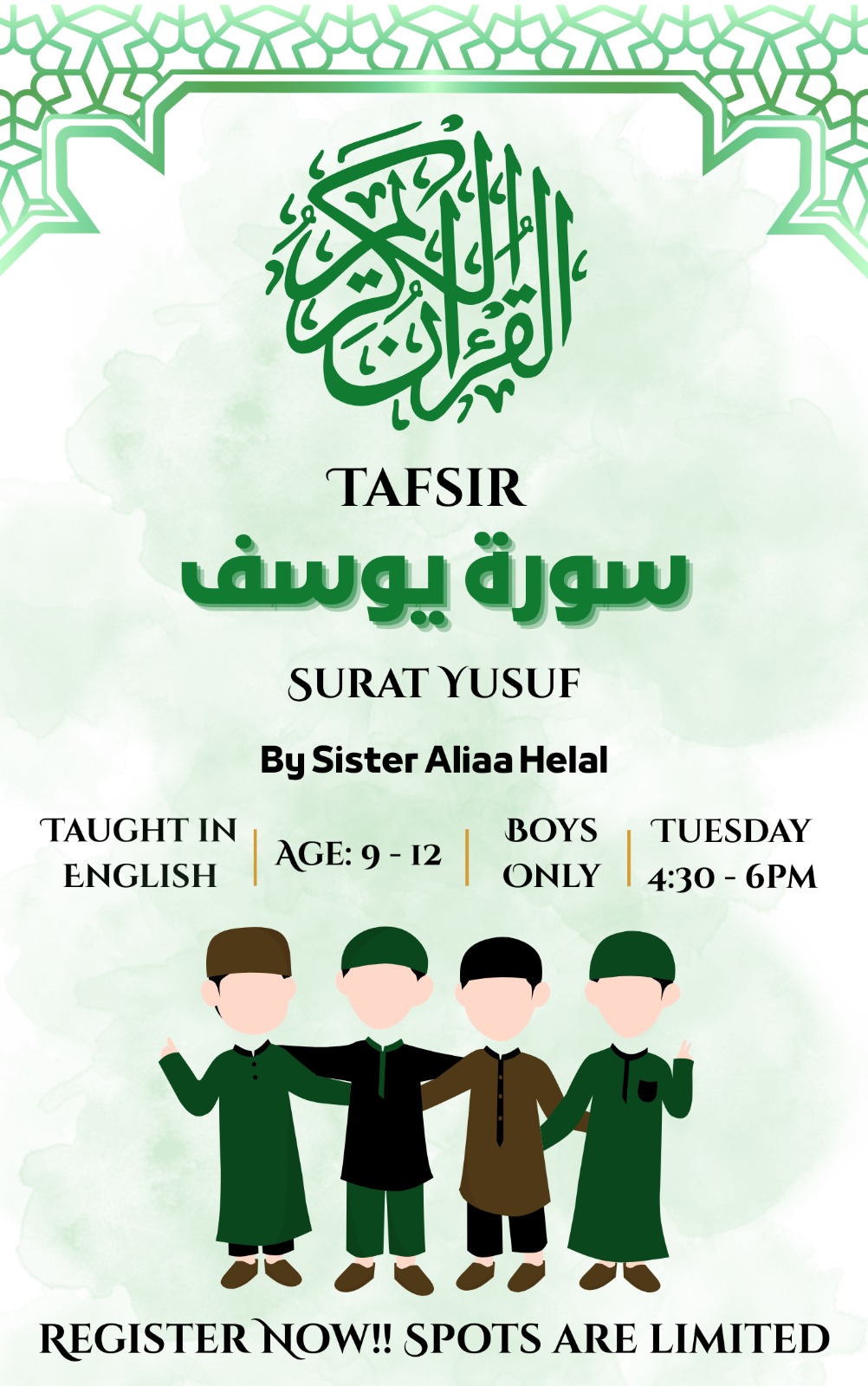 Flyer for Tafsir & Memorization class (Surah Yusuf) taught by Sister Aliaa Helal